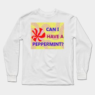 CAN I HAVE A PEPPERMINT 1 RETRO VAPORWAVE JACK STAUBER BASED Long Sleeve T-Shirt